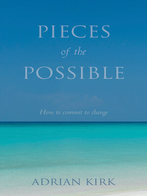 cover image of Pieces of the Possible